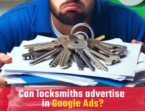 Google Ads for Locksmiths: Why So Stinkin’ Difficult?