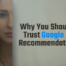 Woman's face half-covered by an object in the foreground, with text overlay that reads: "Why You Shouldn't Trust Google Ads Recommendations"