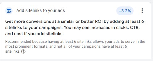 Screenshot example of a recommendation to add more sitelinks and how it will increase Google Ads Optimization Score.
